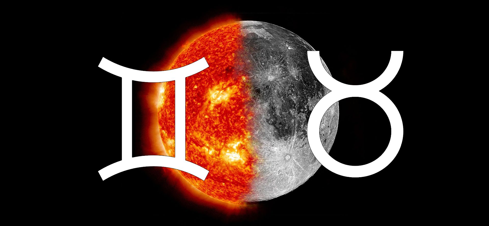Gemini Sun and Taurus Moon.